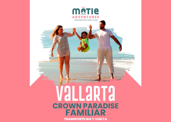 Vallarta crown paradise familiar