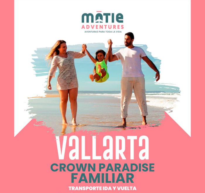 Vallarta crown paradise familiar